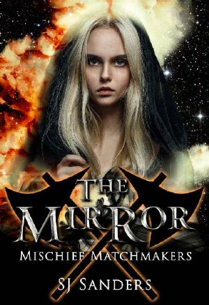 [Mischief Matchmakers 03] • The Mirror